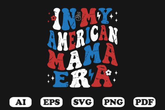 In My American Mama Era Retro Wavy Svg Review