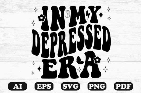 In My Depressed Era Retro Wavy Svg Review