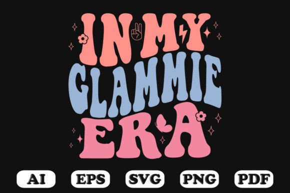 In My Glammie Era Retro Wavy Svg Review