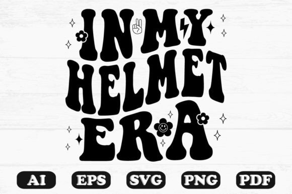 In My Helmet Era Retro Wavy Svg T-shirt Graphics for Crafts