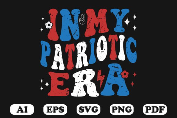 In My Patriotic Era Retro Wavy Svg for Crafts and Graphics