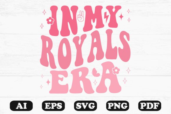 In My Royals Era Retro Wavy Svg T-shirt Graphics and Crafts