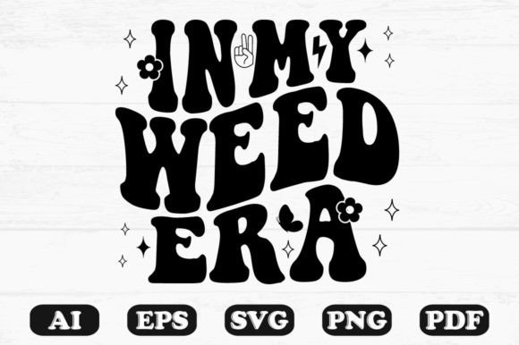 N My Weed Era Retro Wavy Svg T-shirt Review